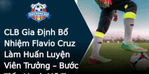 Clb Gia Inh Bo Nhiem Flavio Cruz Lam Huan Luyen Vien Truong Buoc Tien Manh Me Trong Bong A Viet Nam